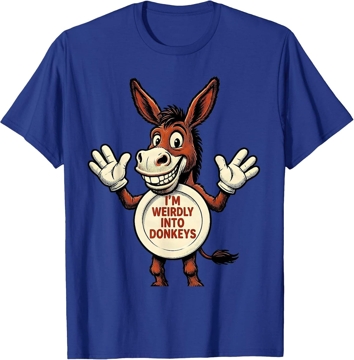 I’m Weirdly Into Donkeys Funny Donkey Lover Retro Cartoon T-Shirt - Royal Blue