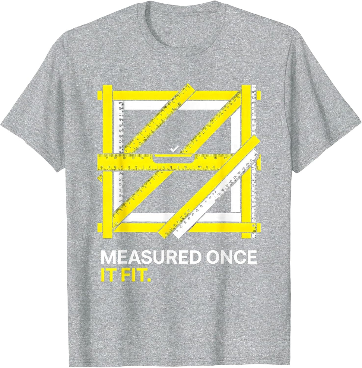 Men's Measured Once. It Fit. Funny Machinist Electrician Trade T-Shirt - Heather Grey