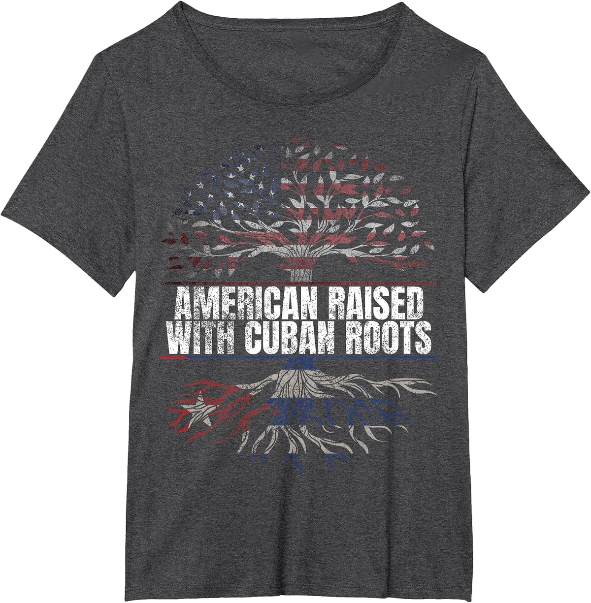 American Raised with Cuban Roots Print Cubano USA Cuba Flag T-Shirt - Dark Heather Grey