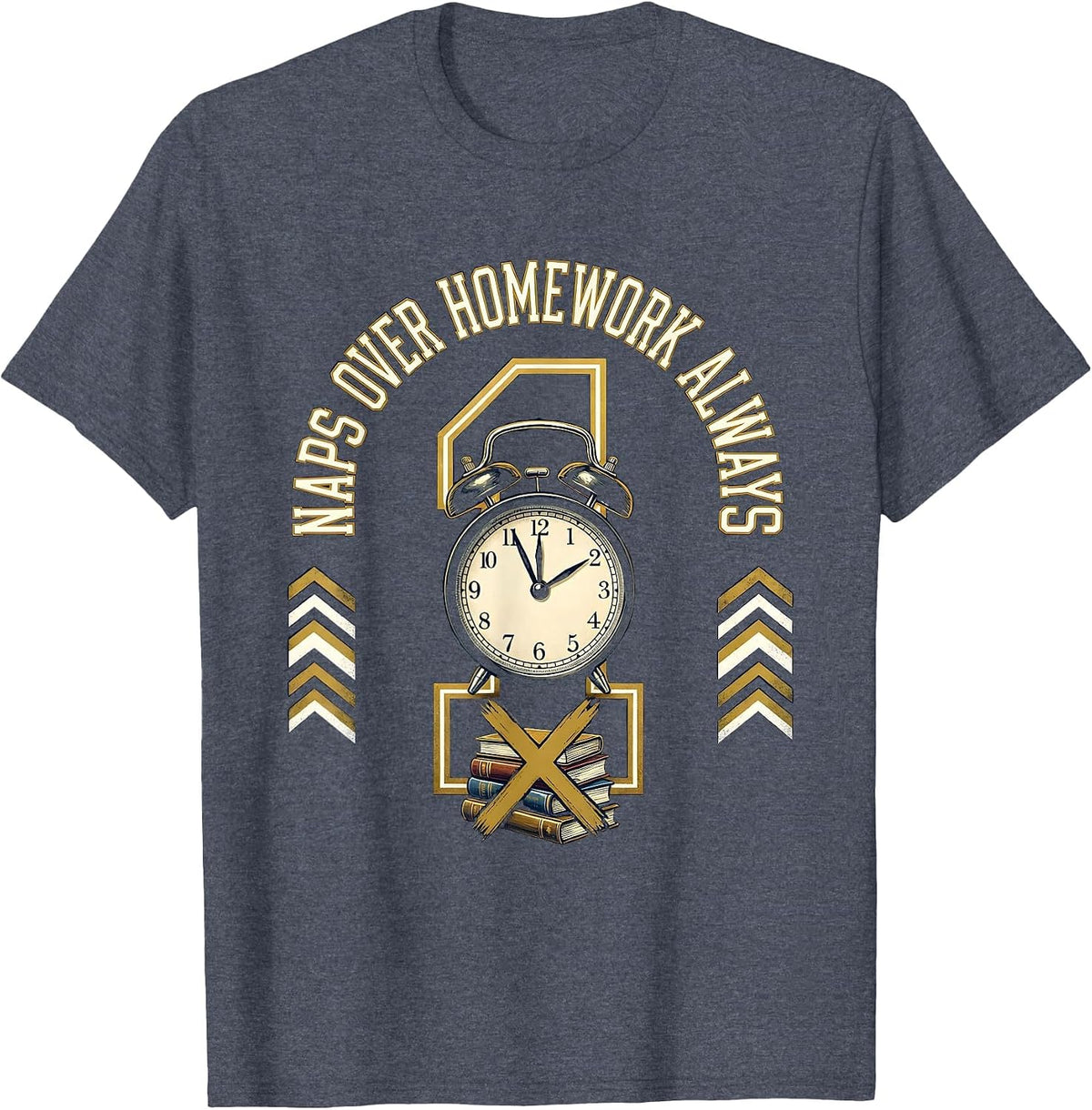 Naps Over Homework Always Back to School Design T-Shirt - Heather Blue