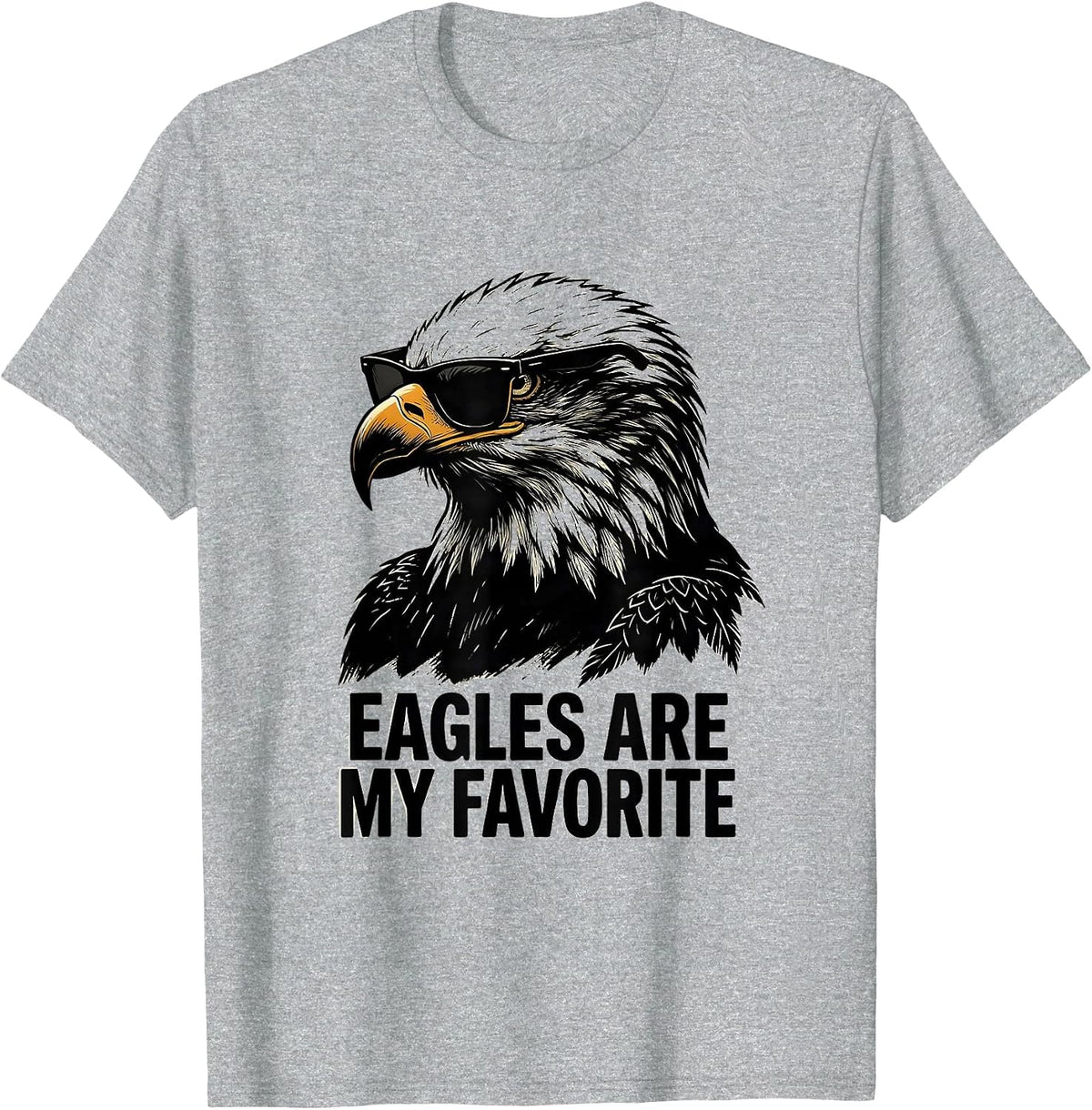 Men's Eagles Are My Favorite Funny Bald Eagle Sunglasses Mascot T-Shirt - Heather Grey