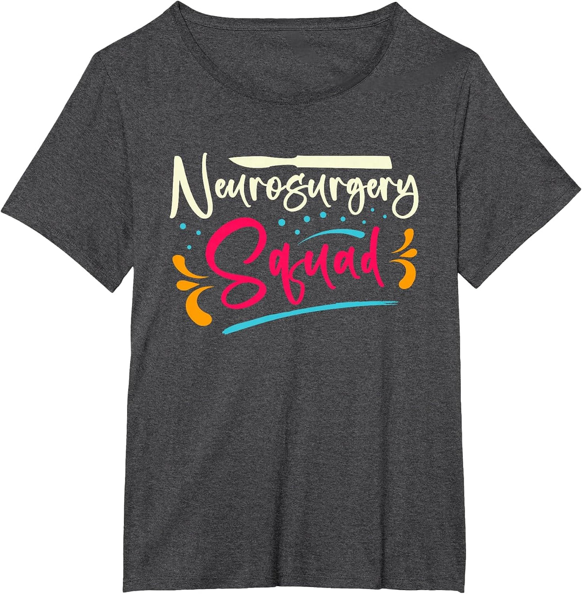 Neurosurgery Squad | Brain Surgery | Surgeon Anesthetist T-Shirt - Dark Heather Grey