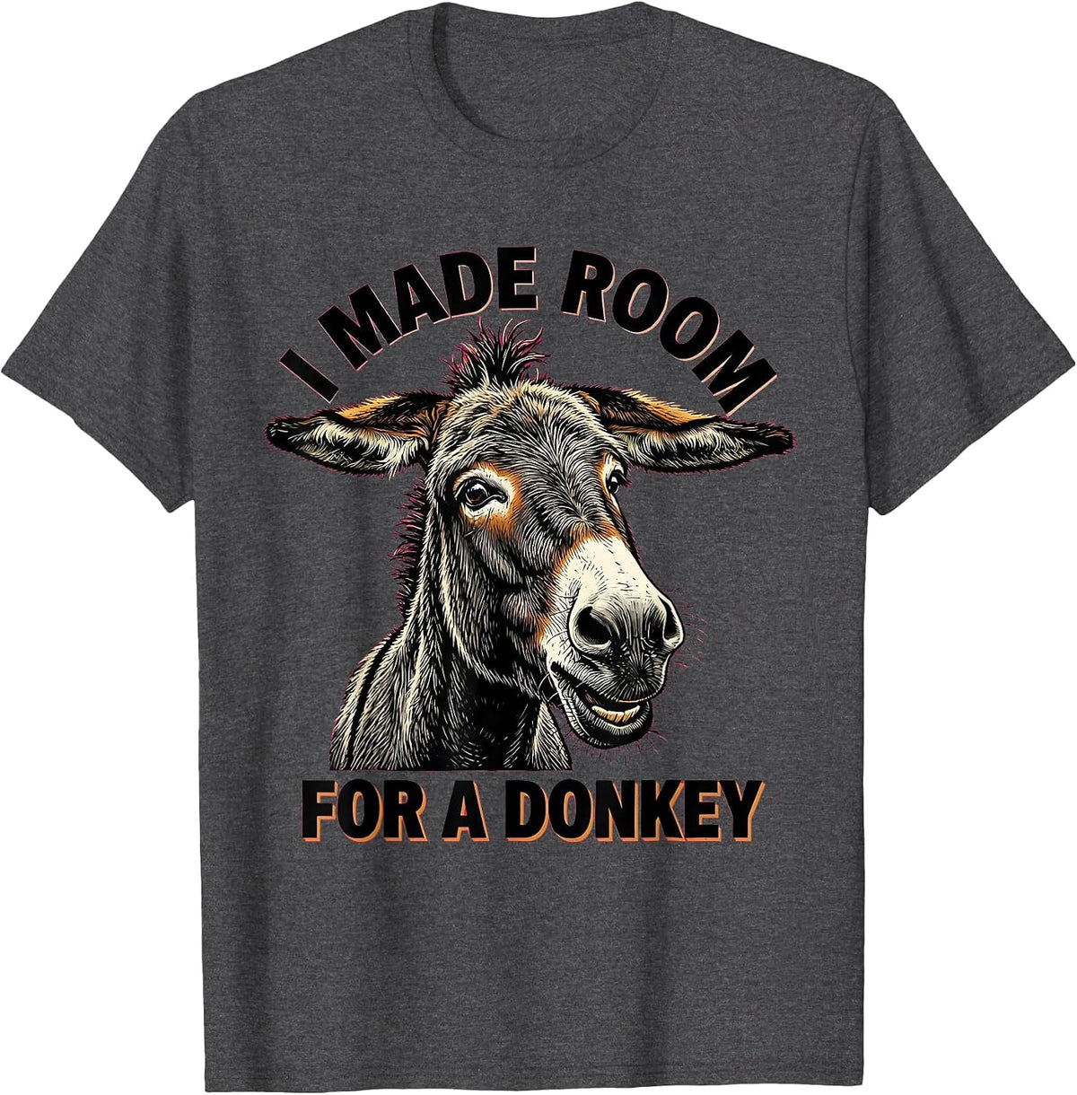 Men's I Made Room For A Donkey Funny Donkey Animal Humor Novelty T-Shirt - Dark Heather Grey