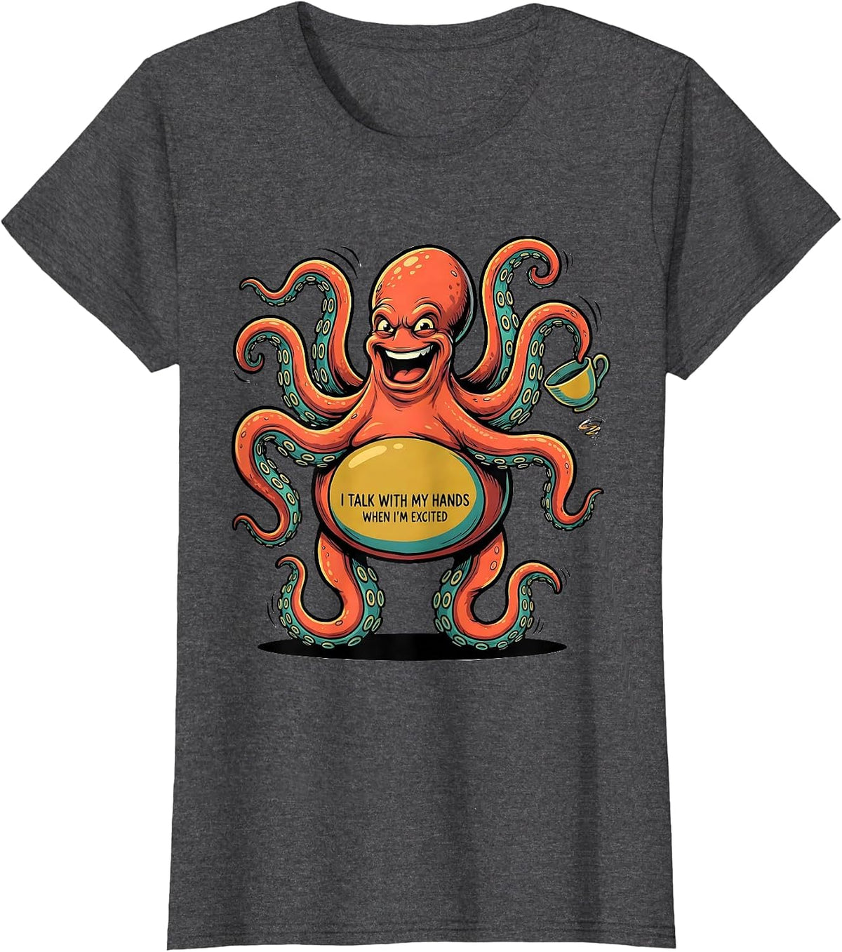 Women's I Talk With My Hands When I'm Excited Funny Neurodivergent T-Shirt - Dark Heather Grey