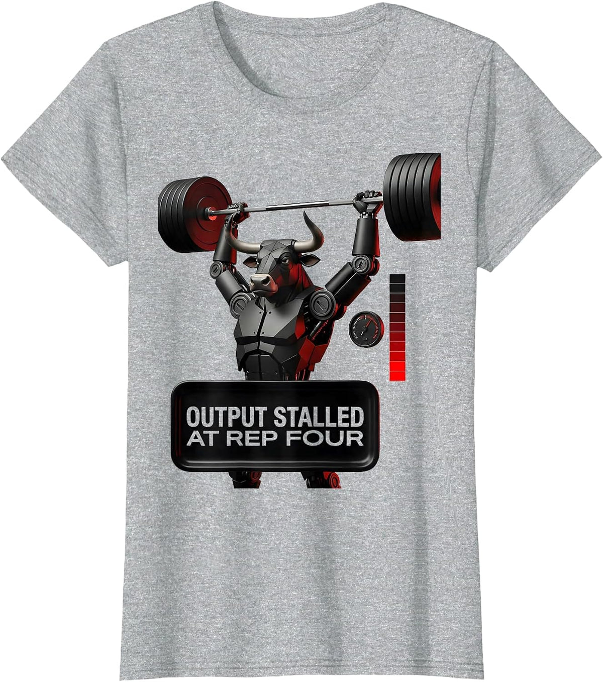 Output Stalled At Rep Four Funny Gym Workout Weightlifting T-Shirt - Heather Grey