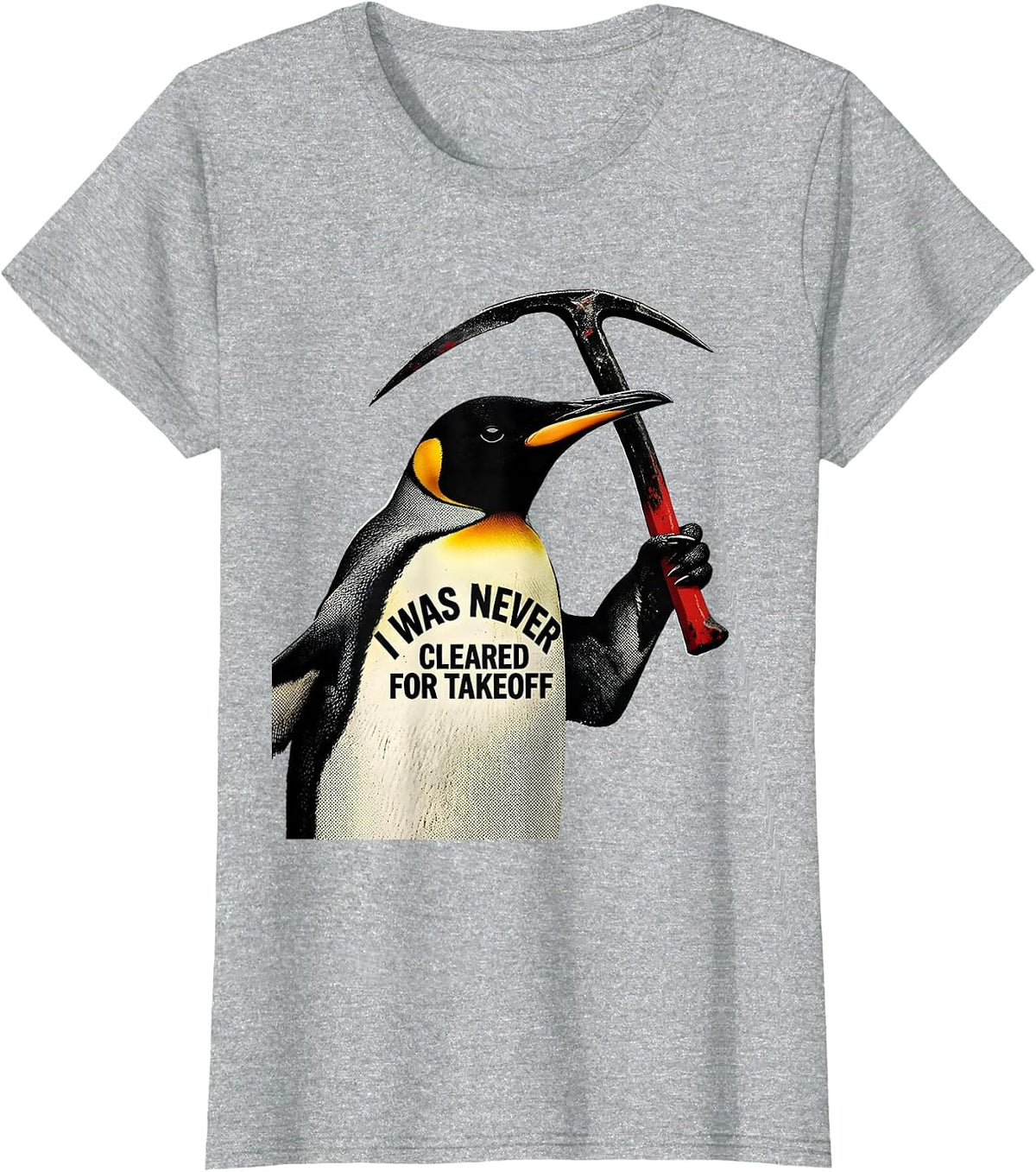 I Was Never Cleared For Takeoff Funny Penguin Tactical Bird T-Shirt - Heather Grey