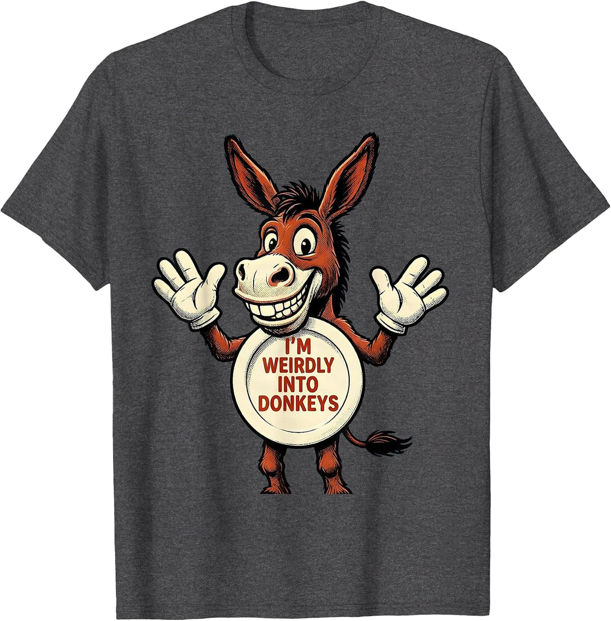 I’m Weirdly Into Donkeys Funny Donkey Lover Retro Cartoon T-Shirt - Dark Heather Grey