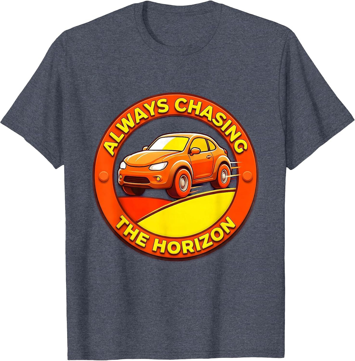 Always Chasing the Horizon Car Graphic Design T-Shirt - Heather Blue