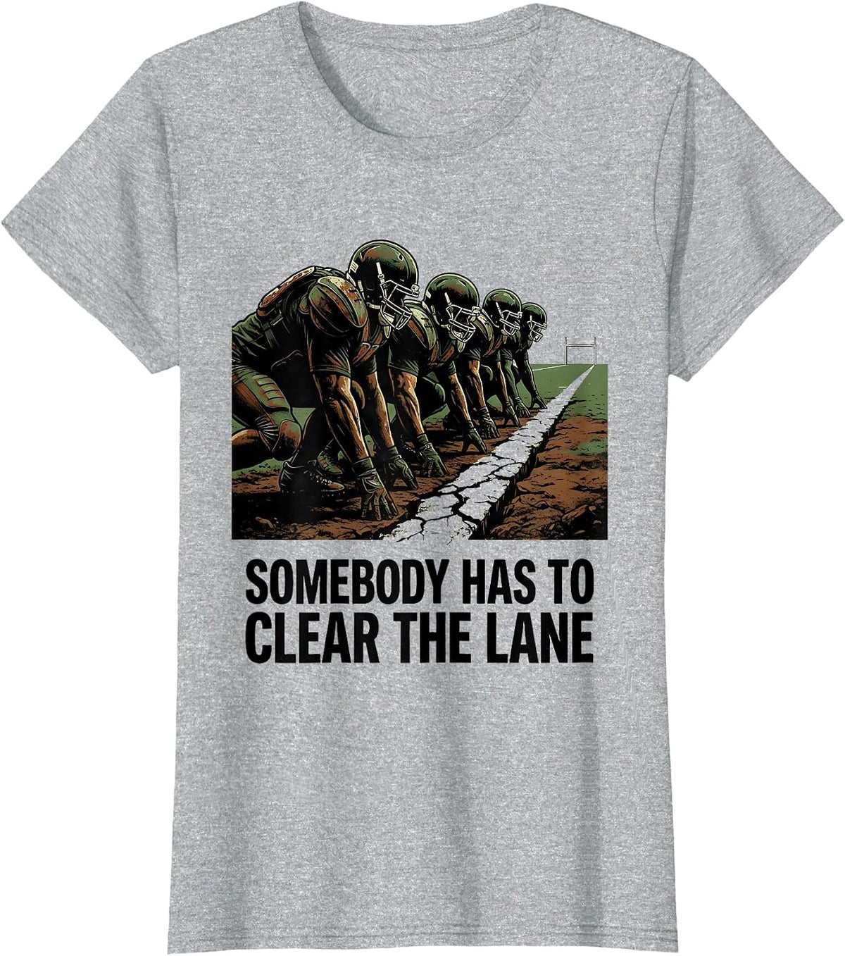 Women's Somebody Has To Clear The Lane Vintage Football Lineman T-Shirt - Heather Grey