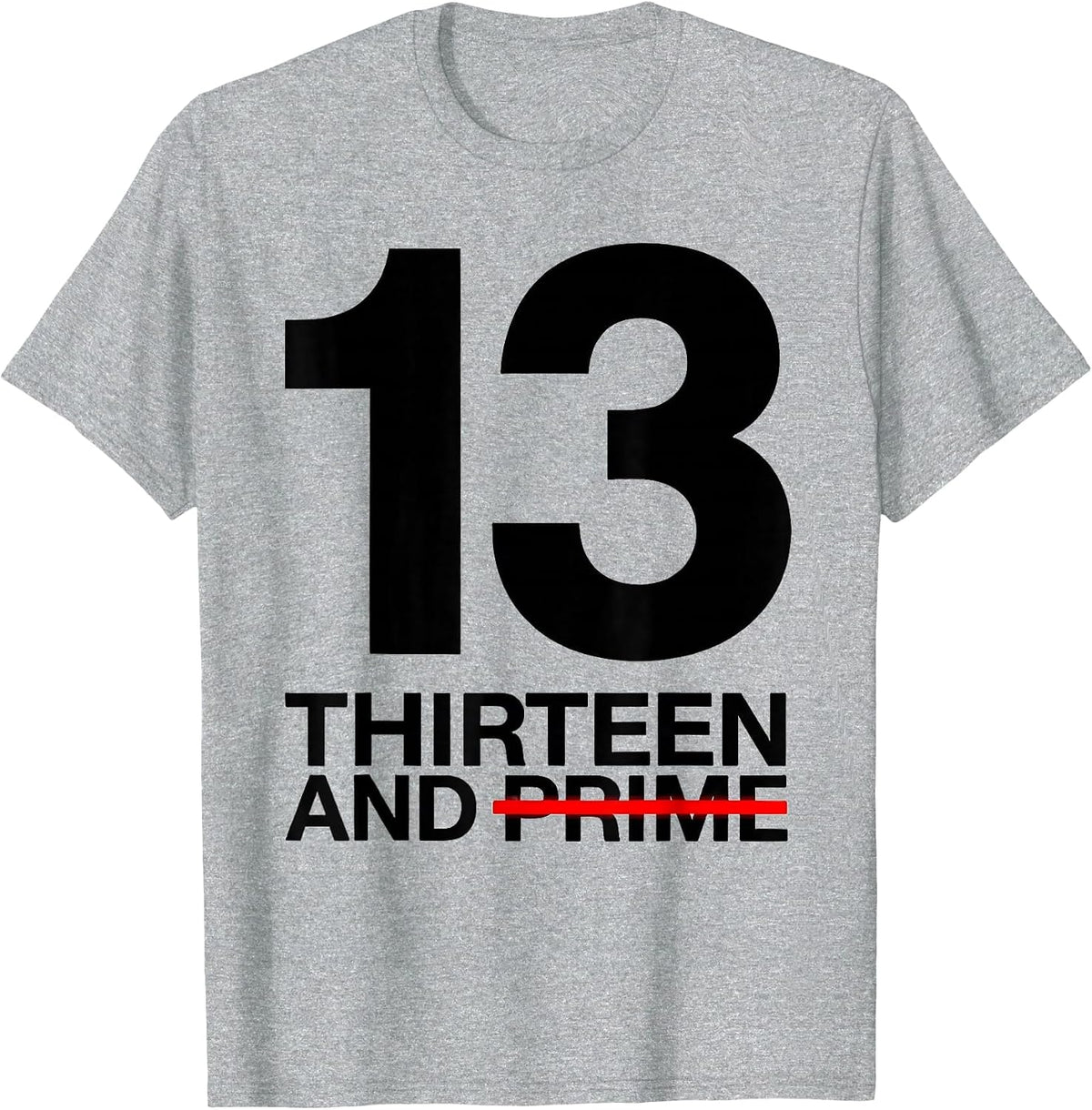 Men's Thirteen And Prime Square Root Age Math Birthday Gift T-Shirt - Heather Grey