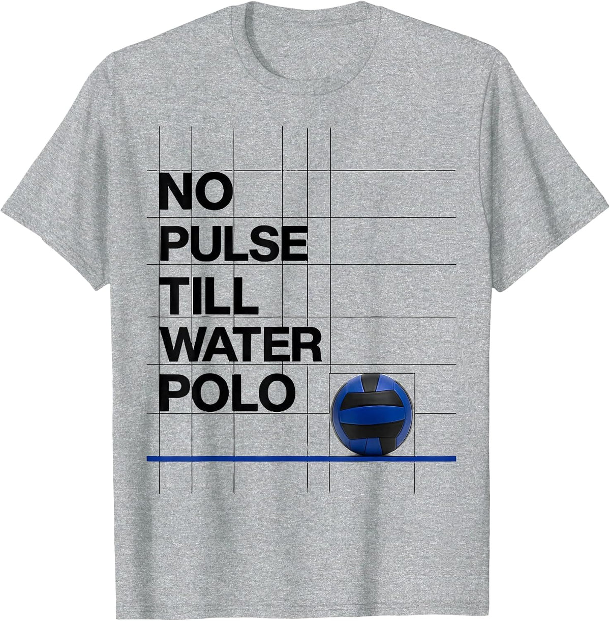 Men's No Pulse Till Water Polo Hobbyist Passion Humor Gift T-Shirt - Heather Grey