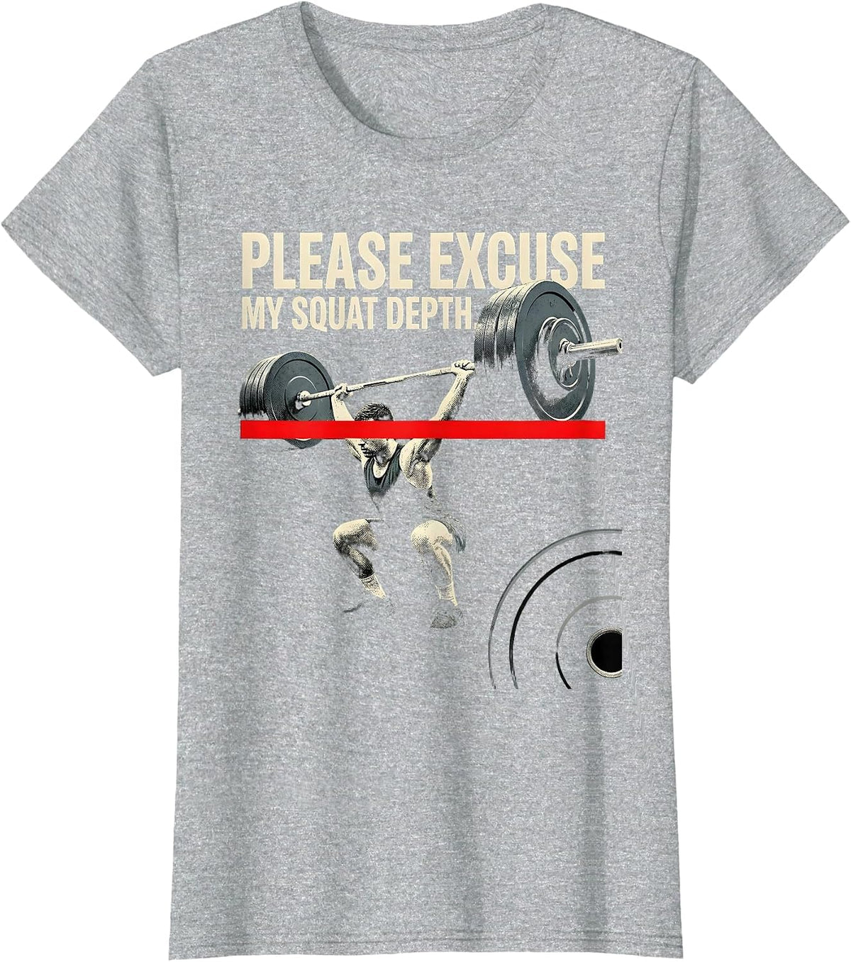 Women's Please Excuse My Squat Depth Funny Gym Workout Weightlifting T-Shirt - Heather Grey