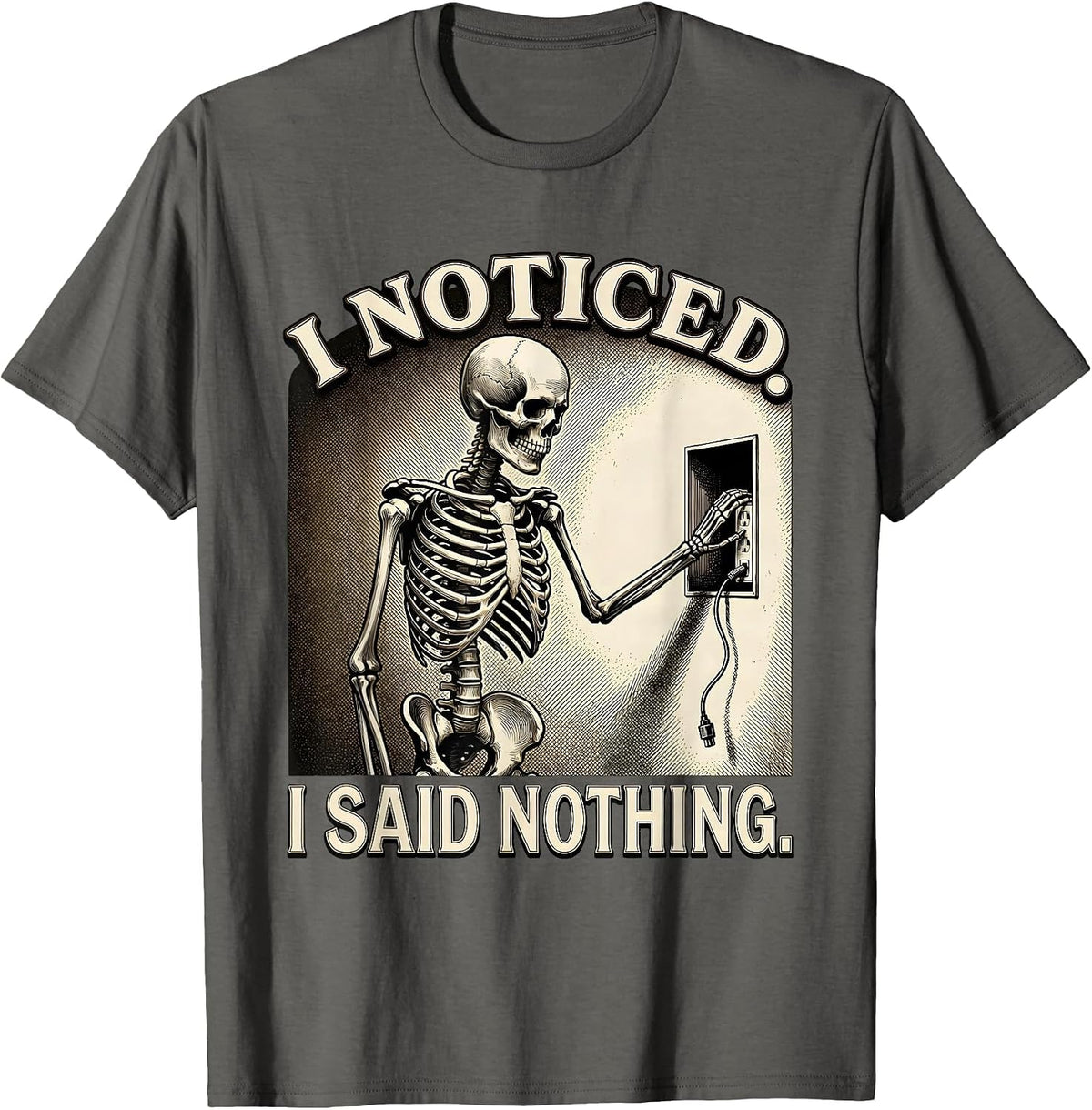 Men's I Noticed I Said Nothing Funny Skeleton Electrician Gift T-Shirt - Asphalt Grey