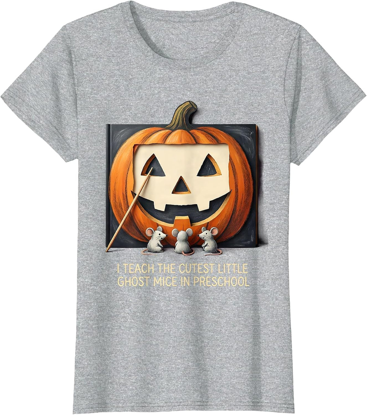 Women's I Teach The Cutest Little Ghost Mice In Preschool Teacher T-Shirt - Heather Grey