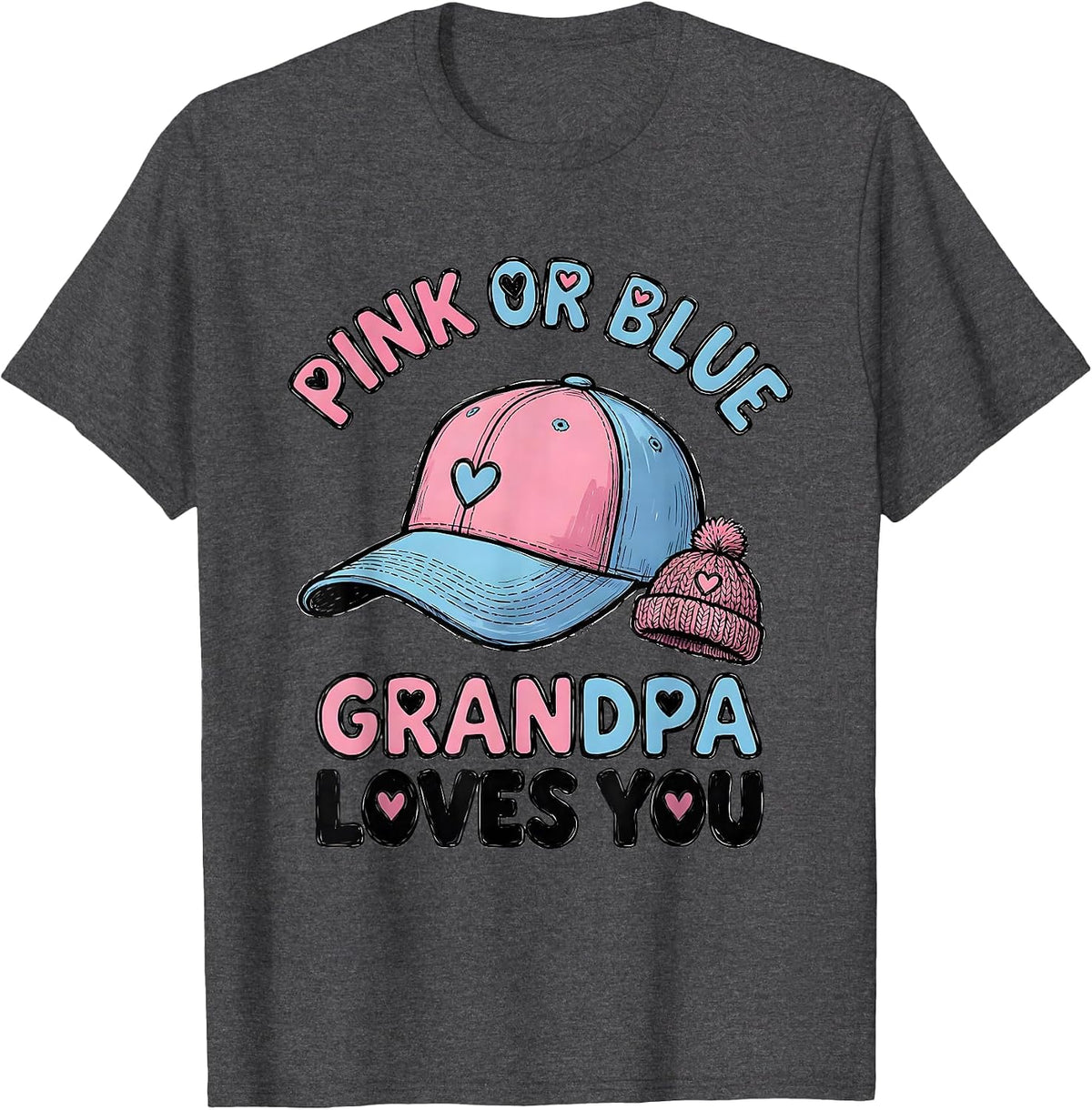 Men's Pink Or Blue Grandpa Loves You Gender Reveal Family Party T-Shirt - Dark Heather Grey