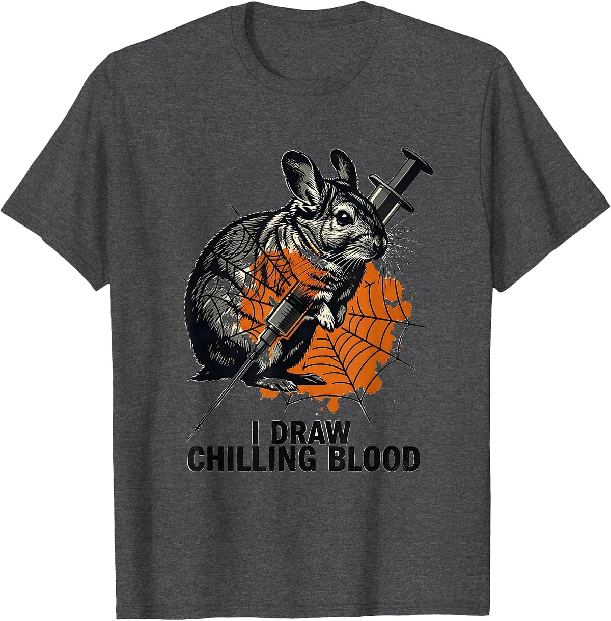 Men's I Draw Chilling Blood Funny Vet Tech Halloween Workplace T-Shirt - Dark Heather Grey