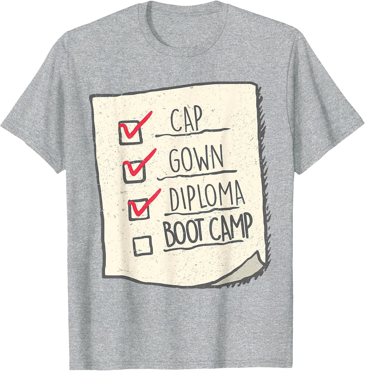 Graduation Shirt | Boot Camp Checklist t-Shirt T-Shirt - Heather Grey