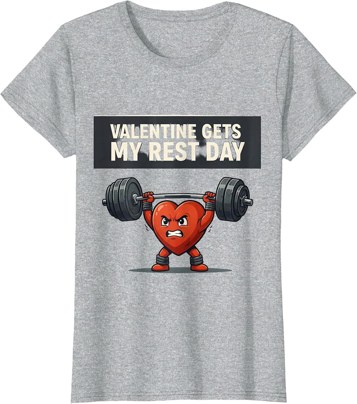 Valentine Gets My Rest Day Funny Gym Humor Weightlifting T-Shirt - Heather Grey