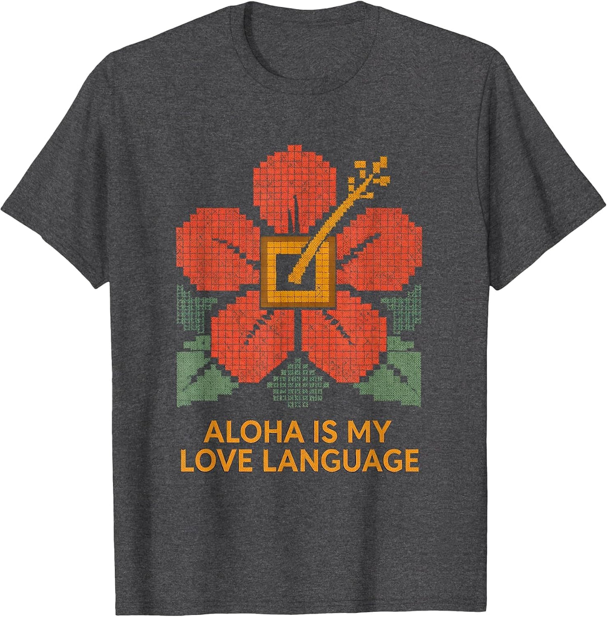 Aloha Is My Love Language Hawaiian Girls Design T-Shirt - Dark Heather Grey