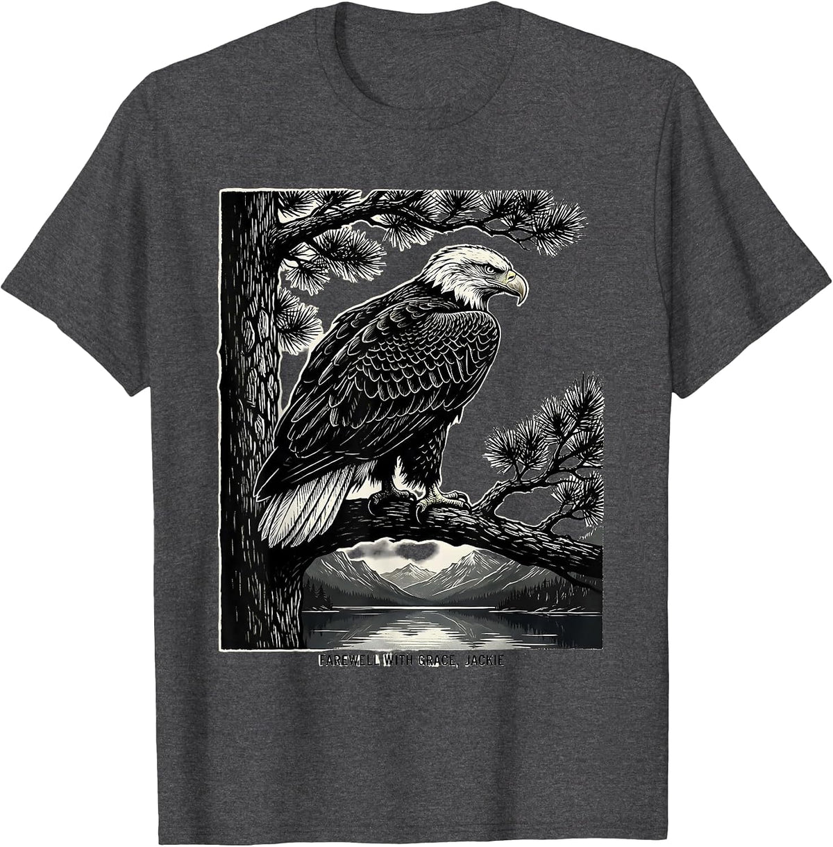 Men's Farewell With Grace Jackie Memorial Tribute Bald Eagle T-Shirt - Dark Heather Grey