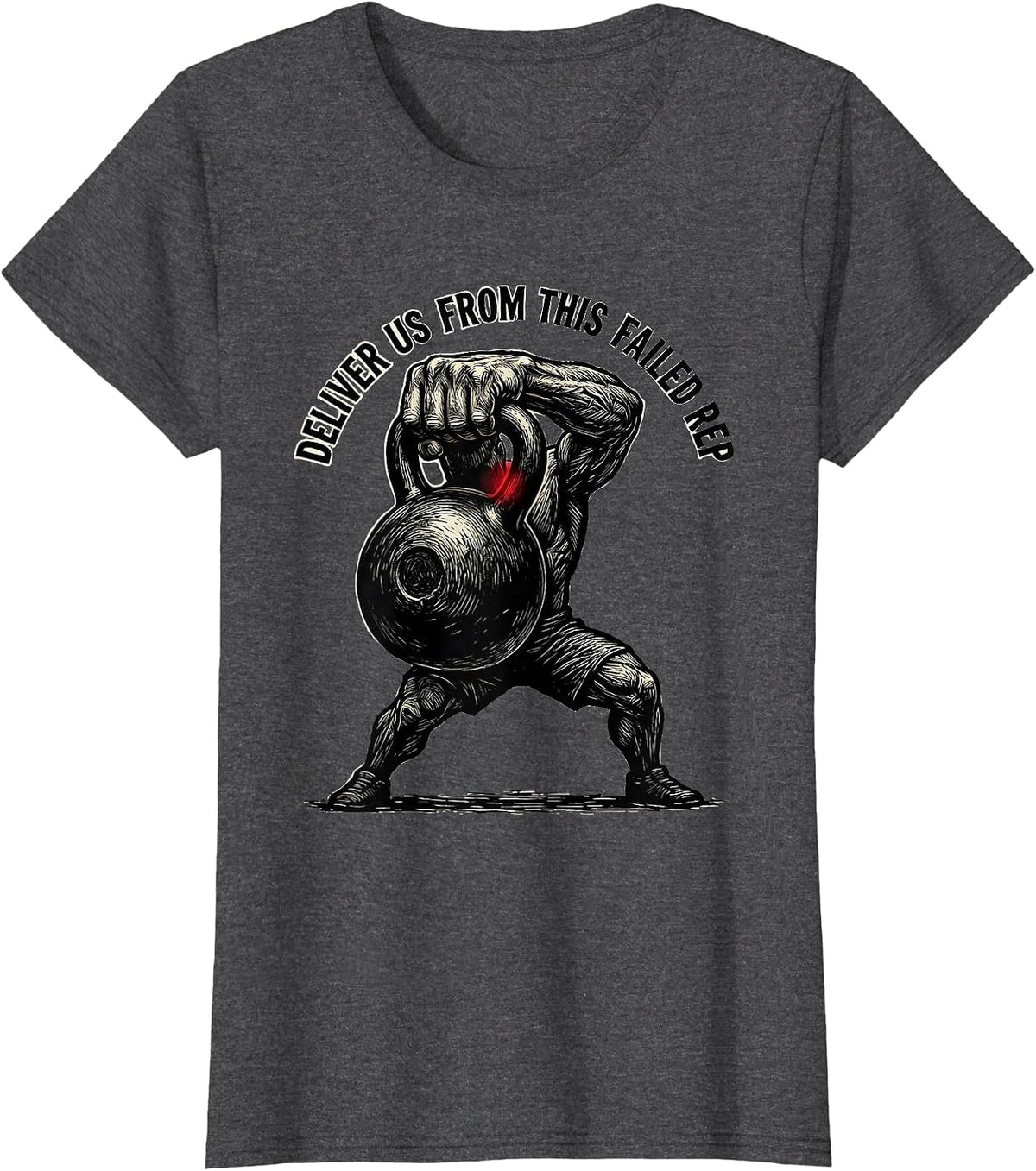 Women's Deliver Us From This Failed Rep Christian Gym Weightlifting T-Shirt - Dark Heather Grey