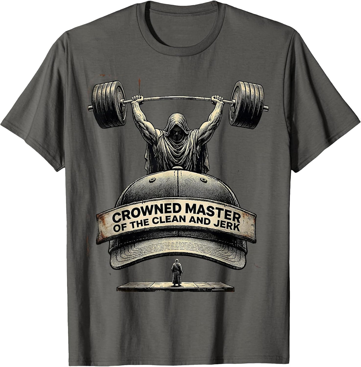Men's Crowned Master Of The Clean And Jerk Funny Christian T-Shirt - Asphalt Grey