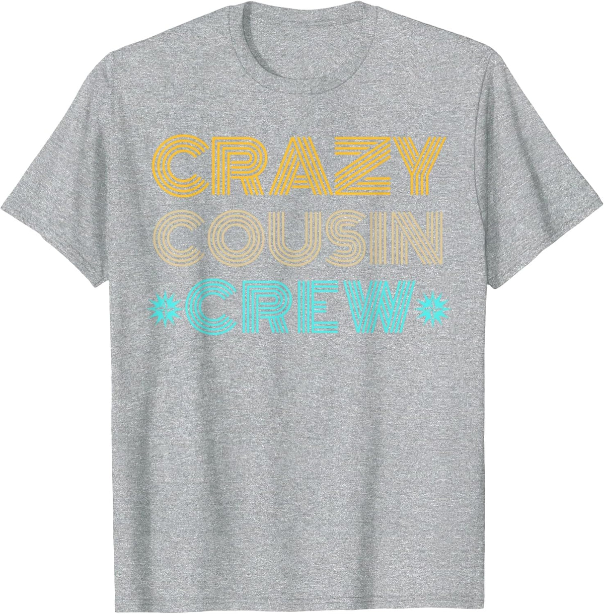 Crazy Cousin Crew T-Shirt - Heather Grey
