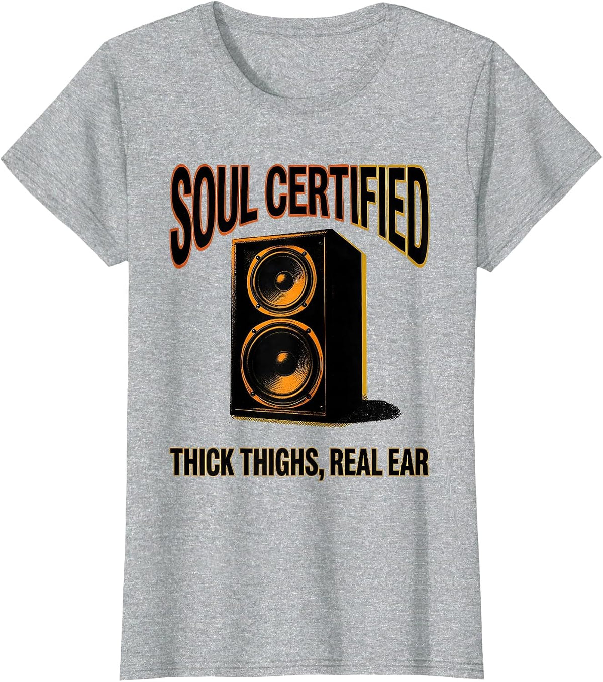 Soul Certified — Thick Thighs, Real Ear Music Lover T-Shirt - Heather Grey