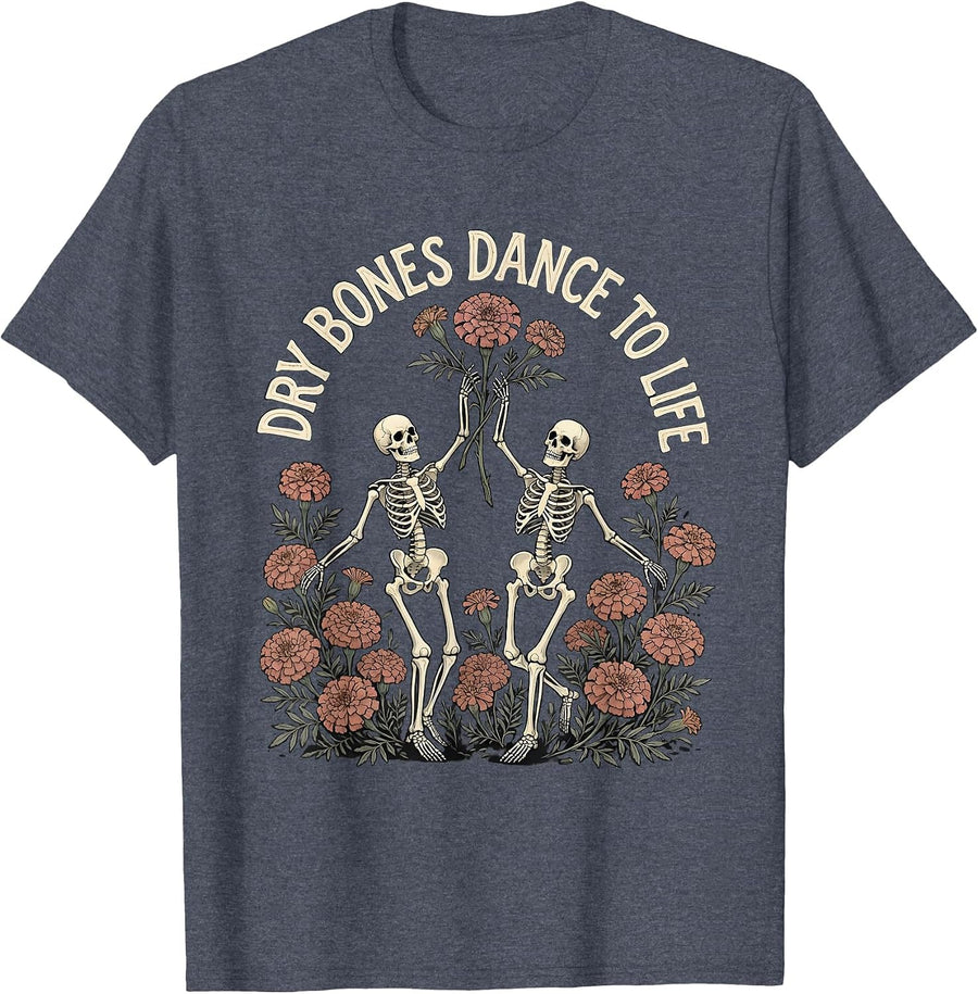 Dry Bones Dance To Life Faith Vintage Skeleton Humor T-Shirt - Heather Blue