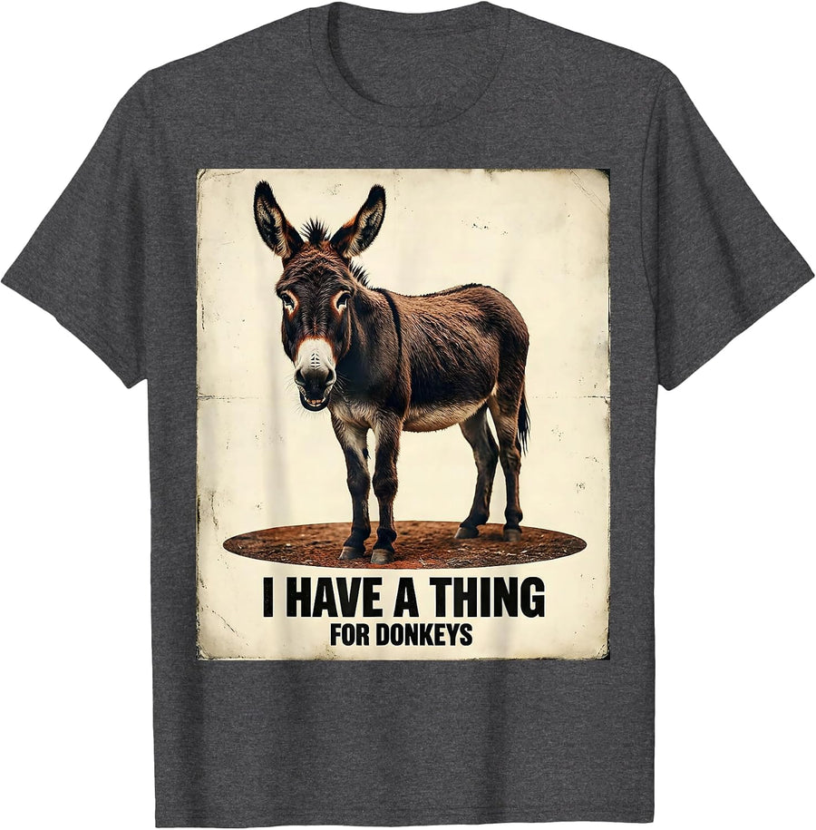 Men's I Have A Thing For Donkeys Funny Vintage Animal Lover Gift T-Shirt - Dark Heather Grey