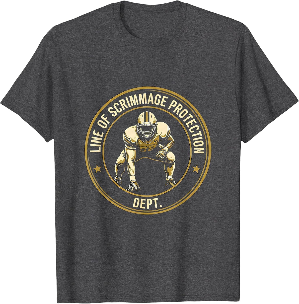 Men's Line Of Scrimmage Protection Dept Funny Football Lineman T-Shirt - Dark Heather Grey