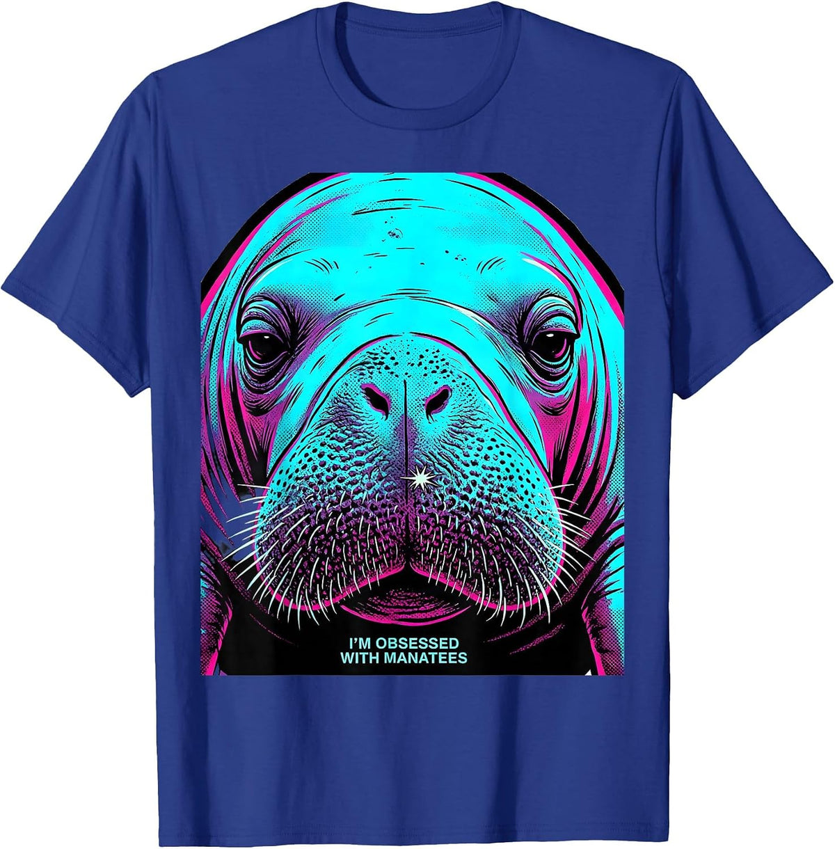 I'm Obsessed With Manatees Pop Art Manatee Lover Crystal T-Shirt - Royal Blue