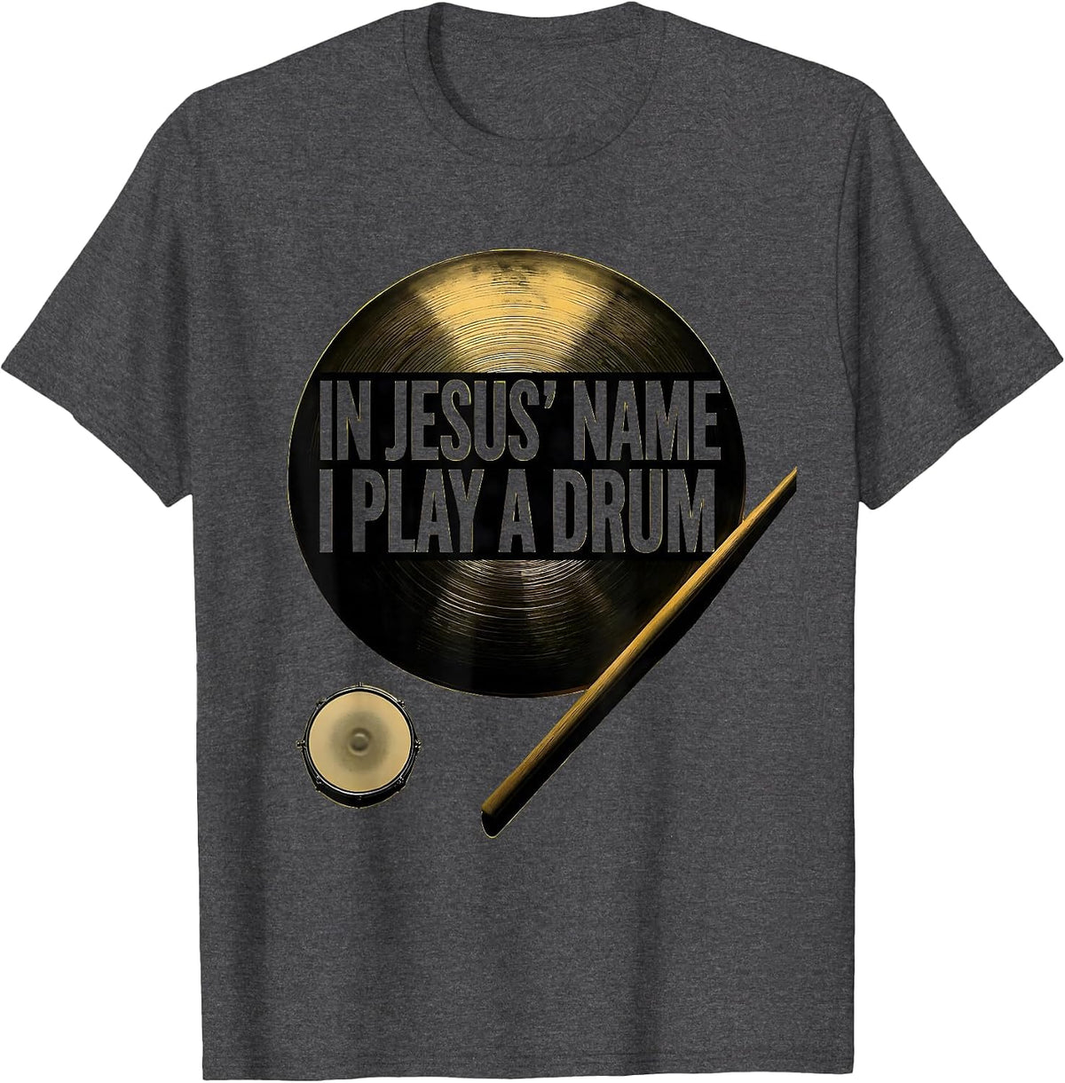 In Jesus Name I Play A Drum Minimalist Christian Drummer T-Shirt - Dark Heather Grey