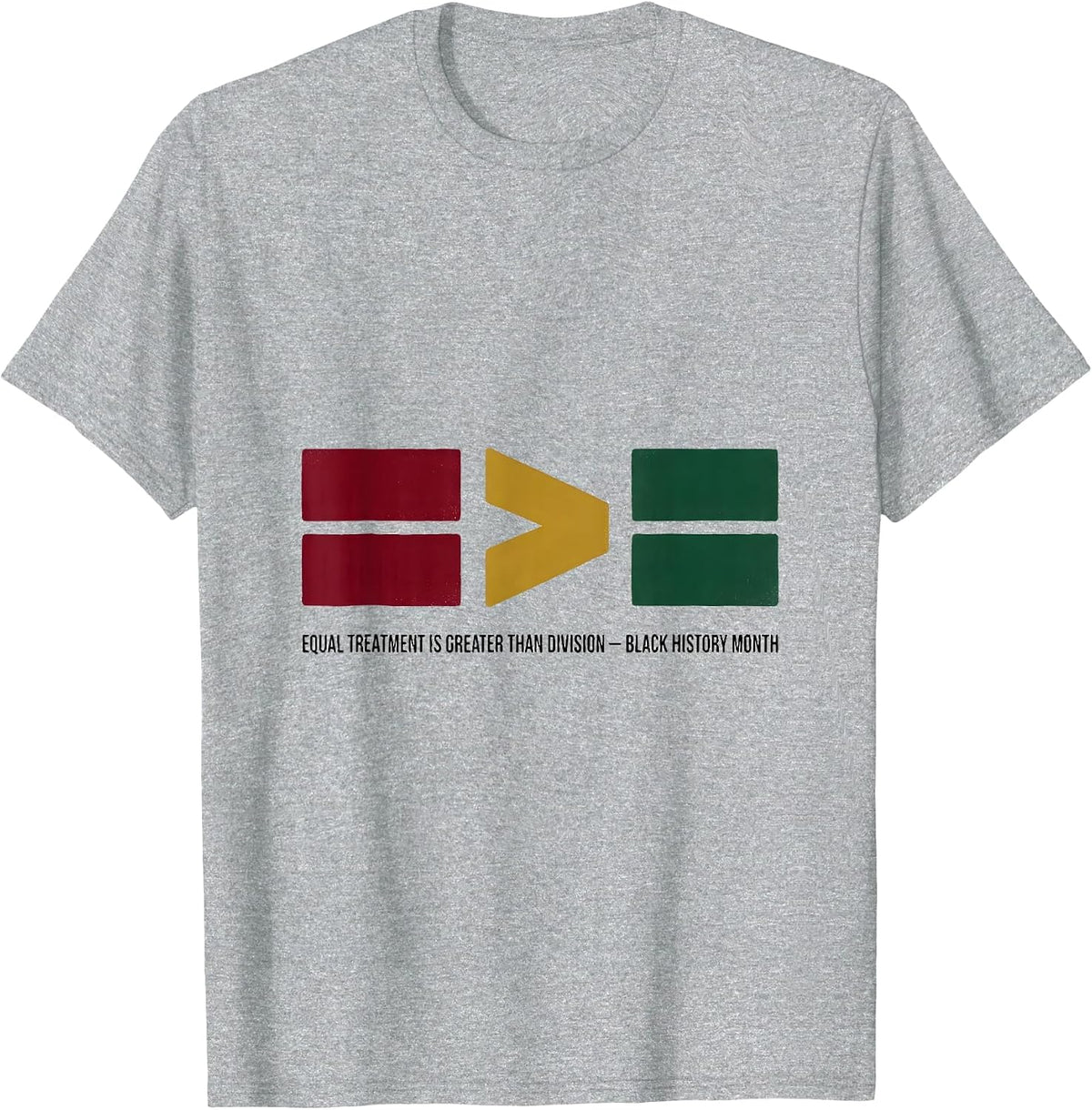 Men's Equal Treatment Greater Than Division Equality Black History T-Shirt - Heather Grey