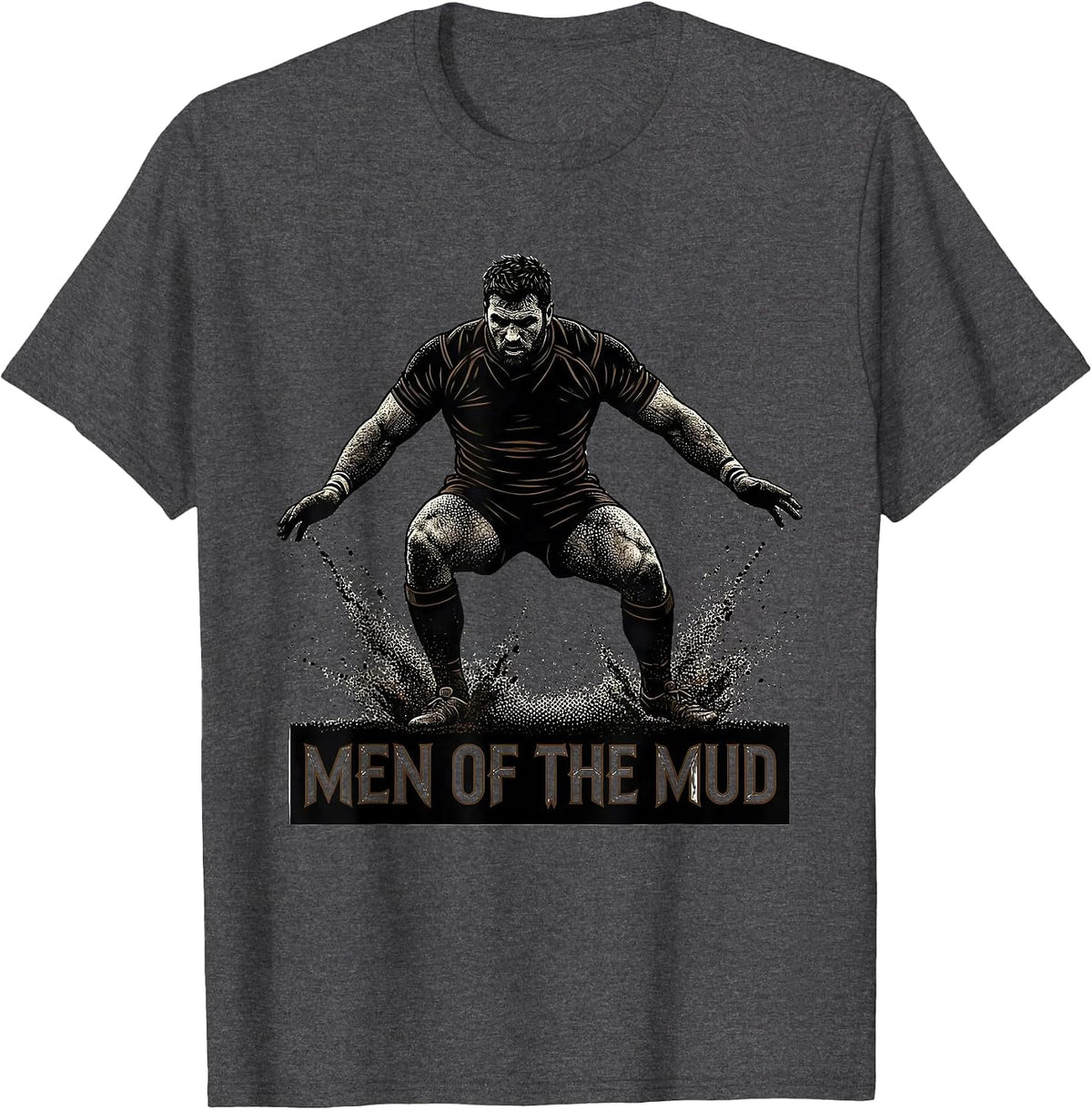 Men of the Mud Rugby Graphic Design T-Shirt - Dark Heather Grey