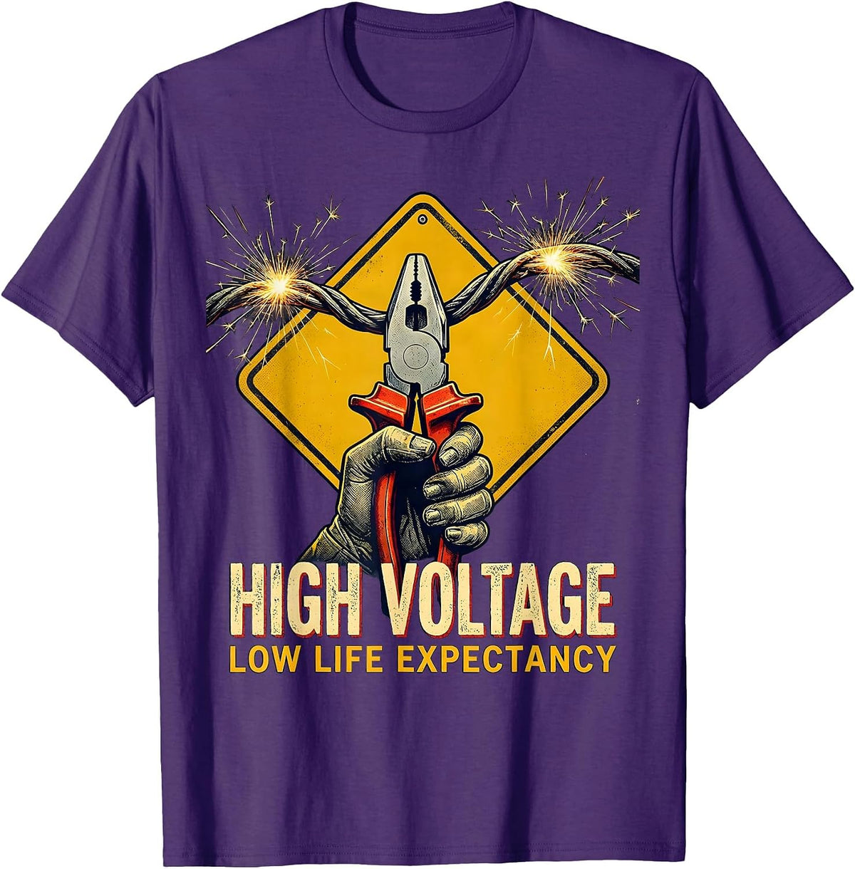 High Voltage, Low Life Expectancy Funny Electrician Lineman T-Shirt - Purple