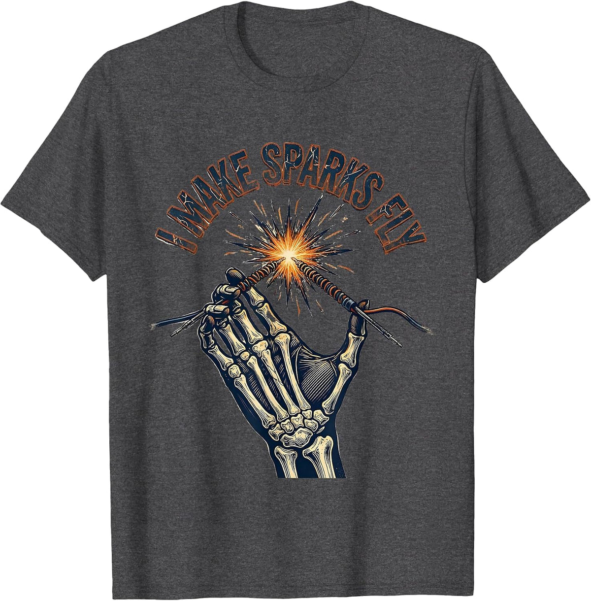 I Make Sparks Fly Funny Skeleton Electrician Gift T-Shirt - Dark Heather Grey