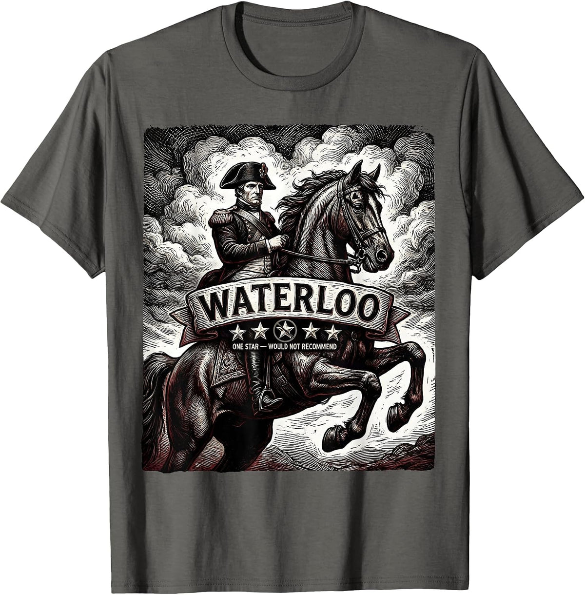Waterloo: One Star, Would Not Recommend Funny History T-Shirt - Asphalt Grey