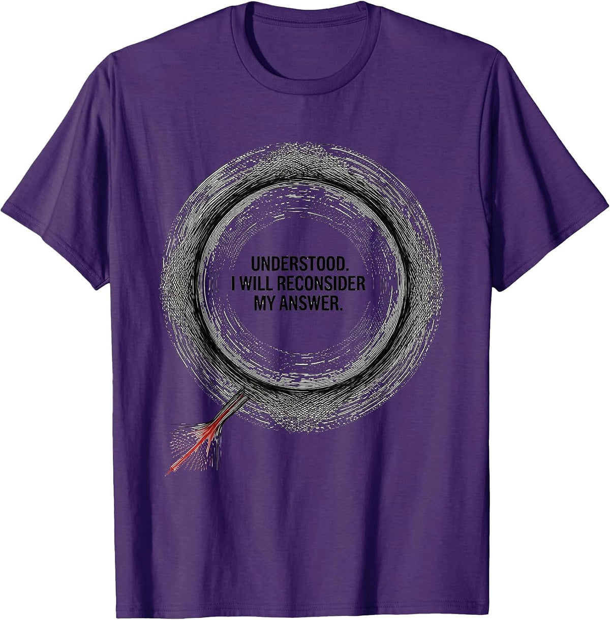 Men's Understood. I Will Reconsider My Answer Funny AI Lover T-Shirt - Purple