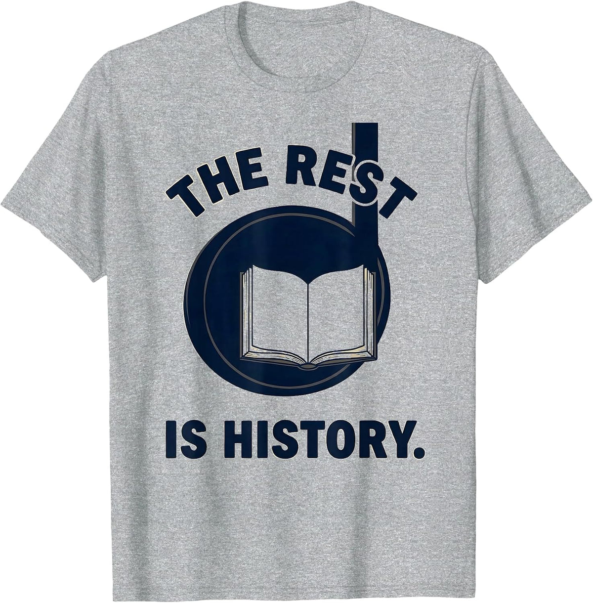 Men's The Rest Is History Distressed Musician Humor Music Lover T-Shirt - Heather Grey