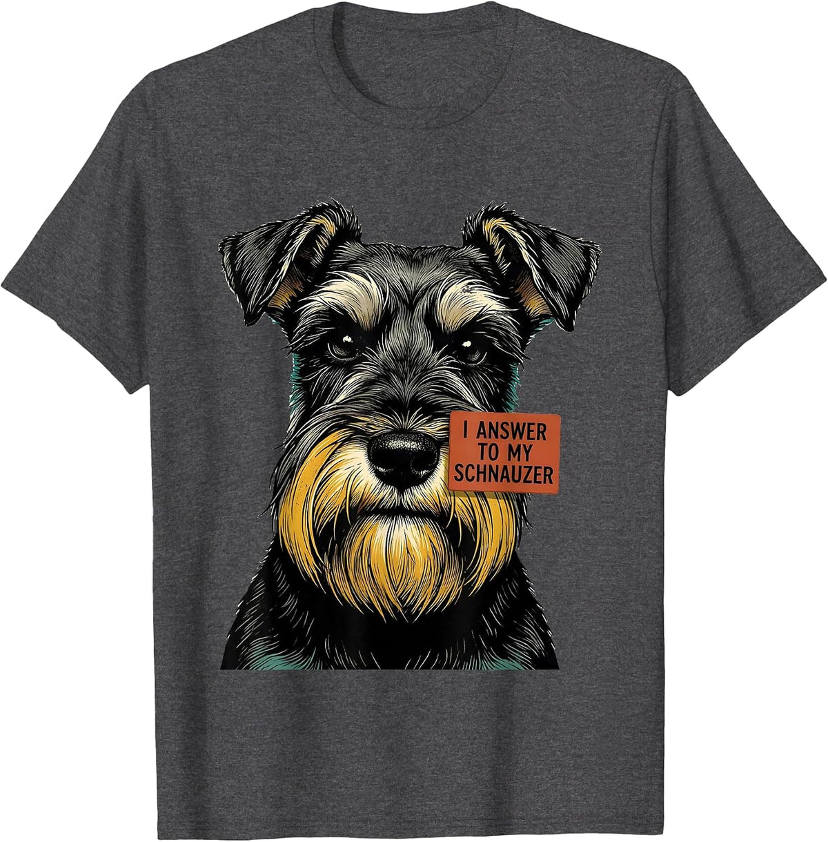 Men's I Answer To My Schnauzer Funny Miniature Schnauzer Lover T-Shirt - Dark Heather Grey