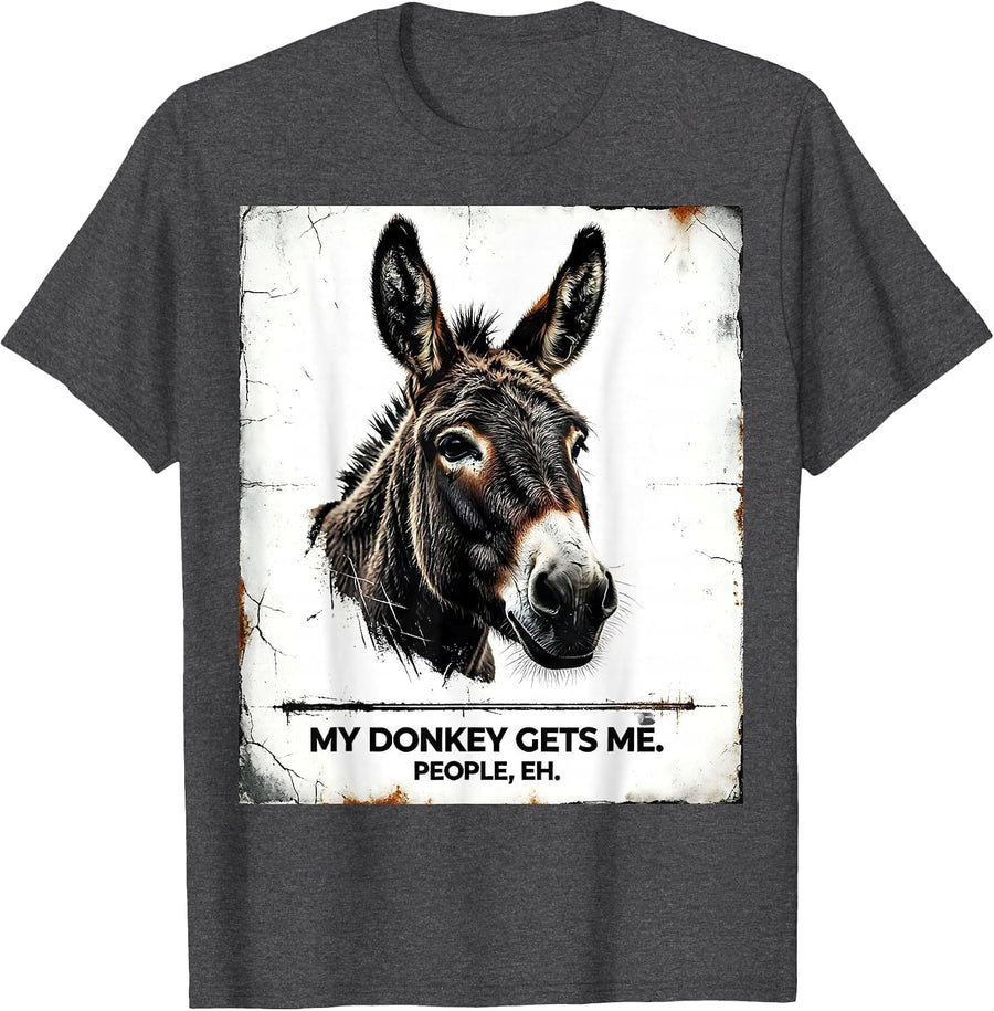 Men's My Donkey Gets Me People Eh Funny Mule Lover Retro T-Shirt - Dark Heather Grey