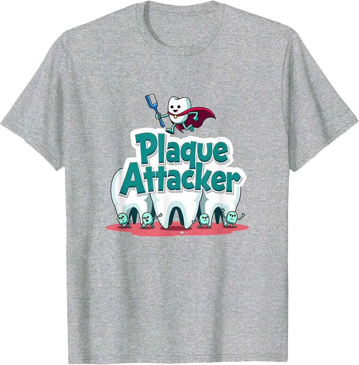 Plaque Attacker Dentals for Women Superhero Tooth Humor T-Shirt - Heather Grey