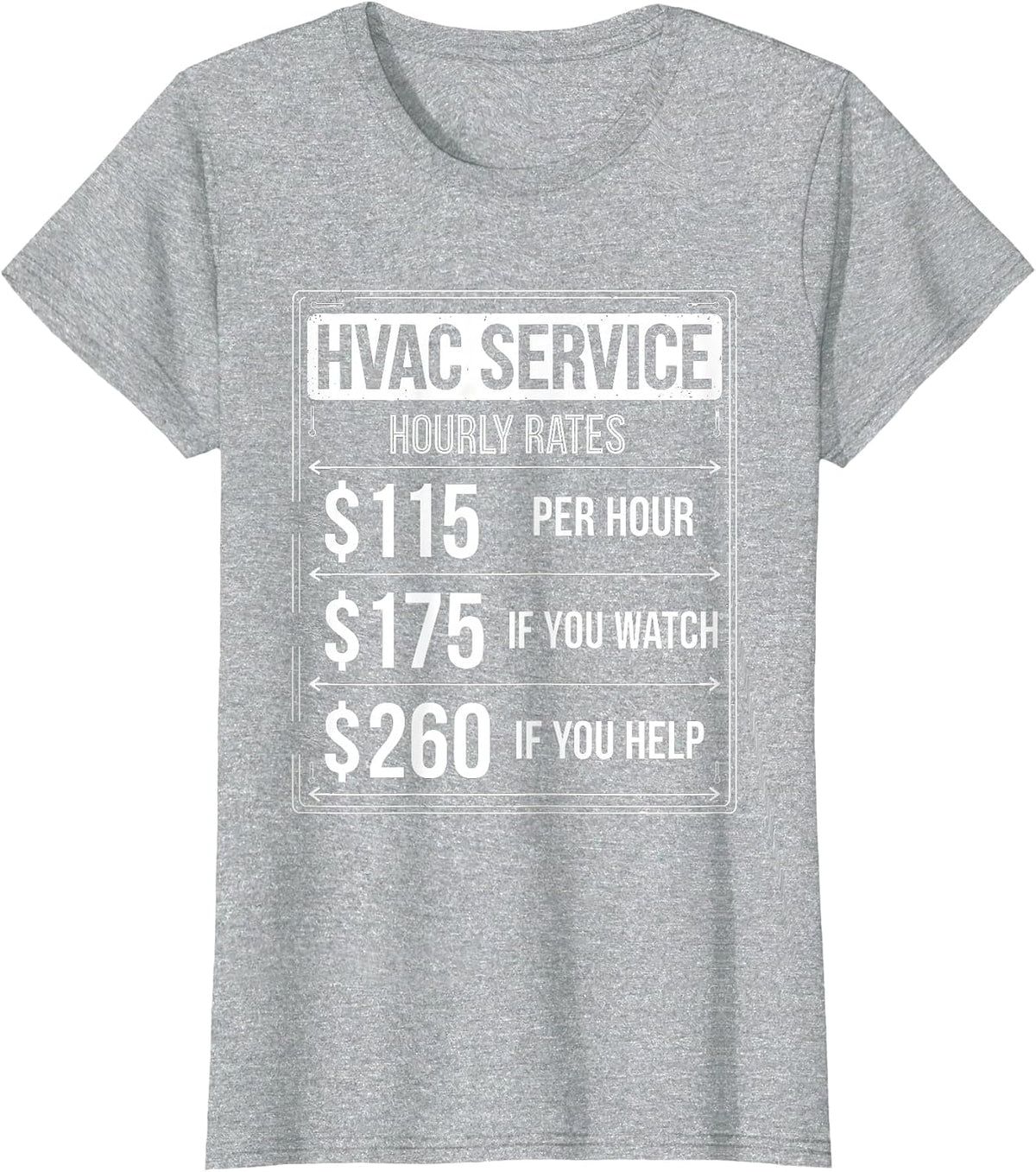Women's HVAC Hourly Rates Funny Technician Trade Humor T-Shirt - Heather Grey