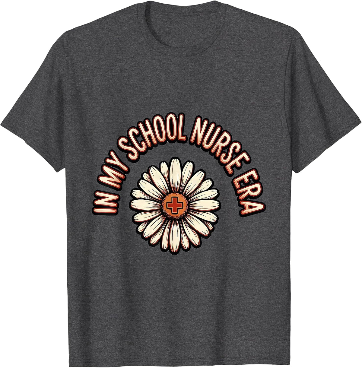 In My School Nurse Era Groovy Retro Daisy Flower Humor T-Shirt - Dark Heather Grey