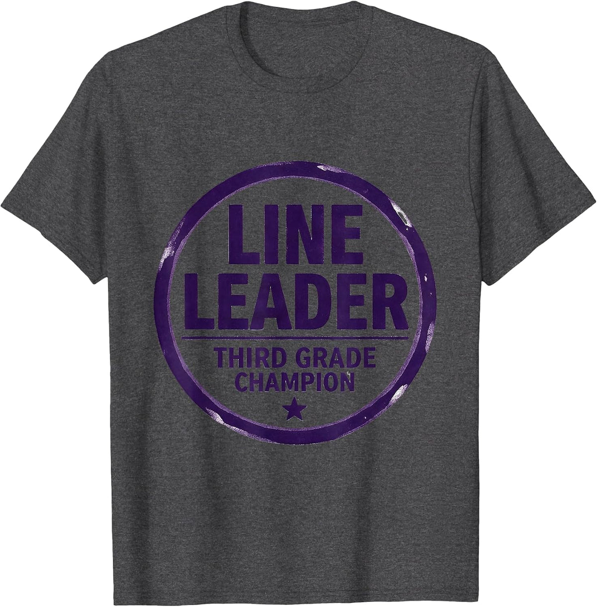 Line Leader Third Grade Champion School Spirit Humor T-Shirt - Dark Heather Grey