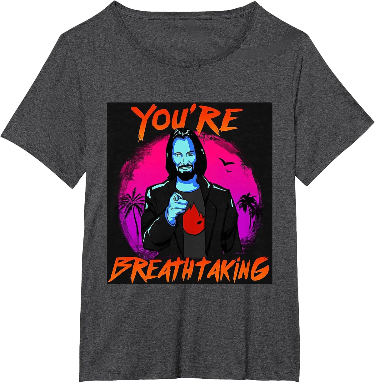 You're Breathtaking T-Shirt - Dark Heather Grey