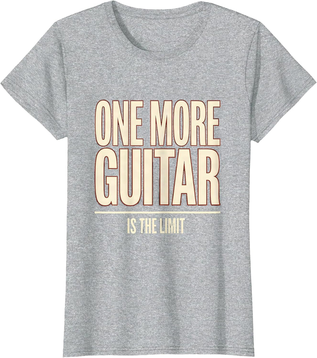 One More Guitar Is The Limit Funny Guitarist Rock Music Gift T-Shirt - Heather Grey