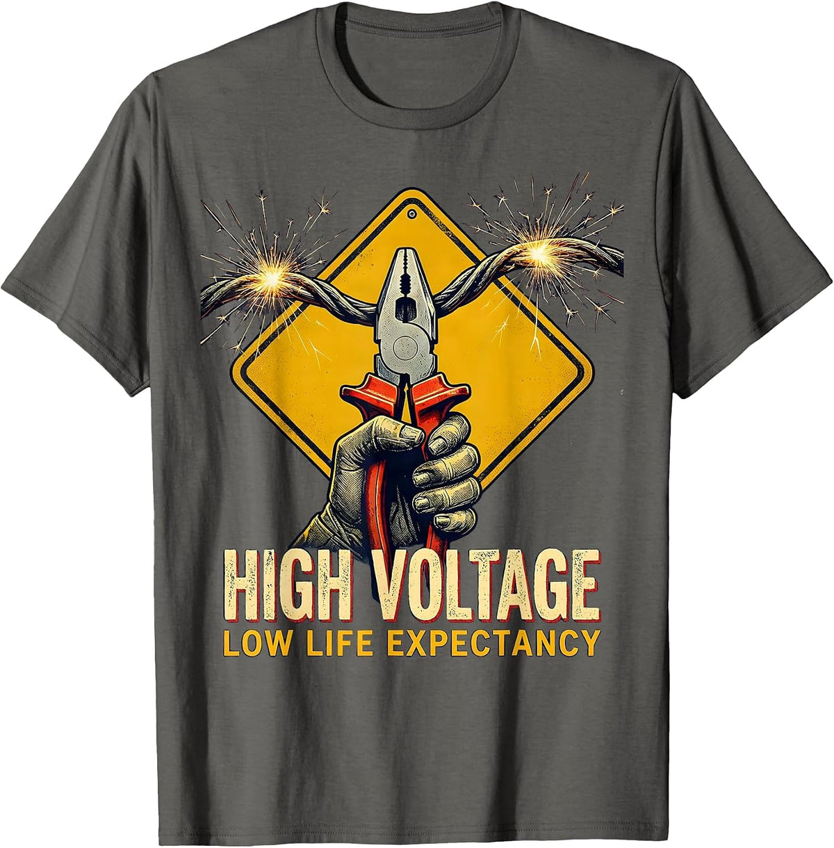 High Voltage, Low Life Expectancy Funny Electrician Lineman T-Shirt - Asphalt Grey