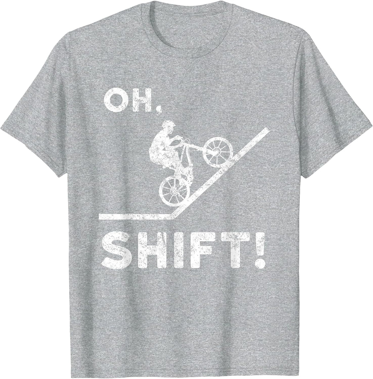 Mountain Biking, Oh Shift, Mountain, Funny Pun T-Shirt - Heather Grey